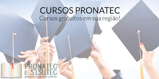 Cursos Pronatec – Confira os Novos Cursos Com Vagas Abertas