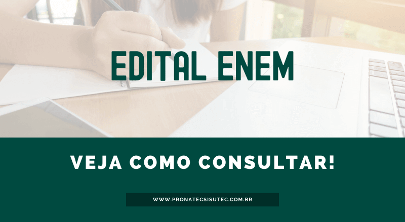 Edital ENEM 2024 – Consulte e tire suas dúvidas!